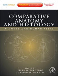 Comparative Anatomy and Histology : A Mouse and Human Atlas