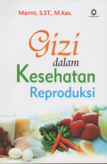 Gizi dalam Kesehatan Reproduksi