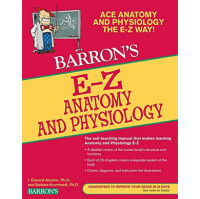 Barron's E-Z Anatomy and Physiology