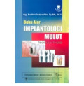 Buku Ajar Implantologi Mulut Teori Dan Praktik