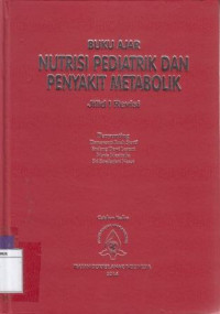 Buku Ajar Nutrisi Pediatrik dan Penyakit Metabolik