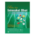 Buku ajar interaksi obat: pedomana klinis dan forensik