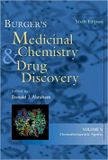 Burger's Medicinal Chemistry Drug Discovery