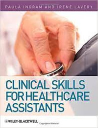 Clinical Skills for Health Care Assistants