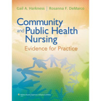 Community And Public Health Nursing, Evidence For Practice
