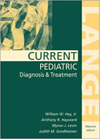 Current Pediatric Diagnosis & Treatment Fifteenth Edition