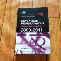 DIAGNOSIS KEPERAWATAN Definisi dan Klasifikasi 2009-2011