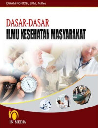 Dasar-Dasar Ilmu Kesehatan Masyarakaat