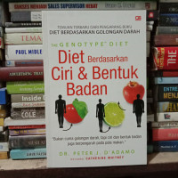 The Genotype Diet : Diet Berdasarkan Ciri Dan Bentuk Badan