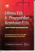 Dilema Etik & Pengambilan Keputusan Etis