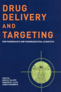 Drug Deliver and Targeting : For Pharmacists and Pharmaceutical Scientists