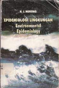 Epidemiologi Lingkungan Environmental Epidemiology