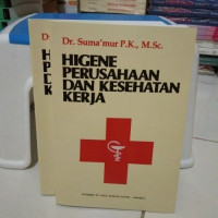 Higene Perusahaan Dan Kesehatan Kerja