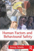 Human Factors and Behaviural Safety