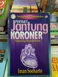 Pencegahan & Penyembuhan Penyakit Jantung Koroner