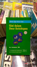 Buku Ajar Ilmu Gizi Gizi dalam Daur Kehidupan