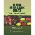 Ilmu meracik obat:Teori dan praktik