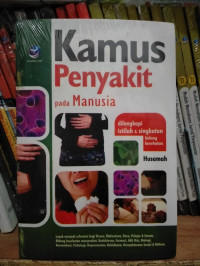 Kamus Penyakit Pada Manusia Ed1