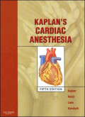 Kaplan's Cardiac Anesthesia