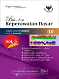 Keperawatan Dasar Edisi 10 Vol.5