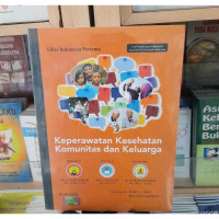 Keperawatan kesehatan komunitas dan keluarga