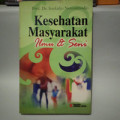 Kesehatan Masyarakat Ilmu & Seni