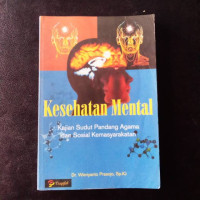 Kesehtan Mental Kajian Sudut Pandang Agama dan Sosial Kemasyarakatan