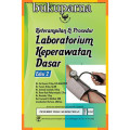 Keterampilan Dan Prosedur Laboratorium Keperawatan Dasar