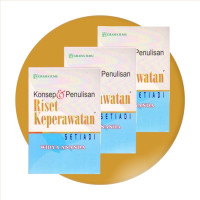 Konsep & Penulisan Riset Keperawatan Ed1