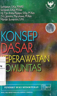 Konsep Dasar Keperawatan Komunitas