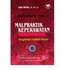 Malpraktik Keperawatan