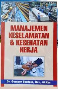 Manajemen Keselamatan Dan Kesehatan Kerja