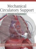 Mechanical Circulatory Support Principles and Applications