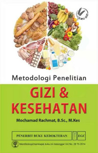 Metodologi Penelitian ; Gizi & Kesehatan