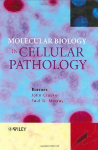 Molecular Biology in Cellular Pathology