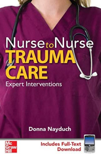 Nurse to Nurse Trauma Care Expert Interventions