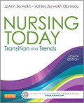 Nursing Today Transition and Trends Eighth Edition