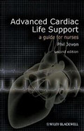 Advanced Cardiac Life Support a guide for nurse