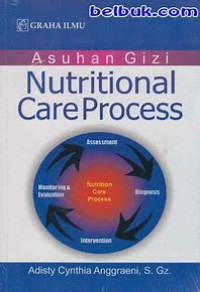 Asuhan Gizi Nutritional Care Process