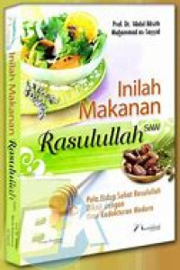 Inilah Makanan Rasulullah SAW