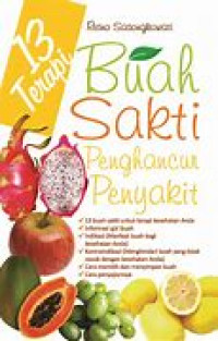 Buah Sakti Penghancur Penyakit