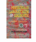 PEMERIKSAAN LABORATURIUM dan DIAGNOSTIKO