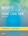 Mosbys TextBook For The Home Care Aide