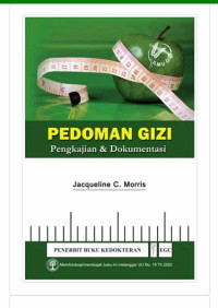 Pedoman Gizi ; Pengkajian & Dokumentasi