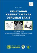 Pelayanan kesehatan anak di rumah sakit