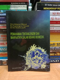 Pemahaman tentang enzim dan manfaatnya dalam bidang biomedik