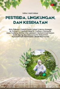 Pestisida, lingkungan, dan kesehatan