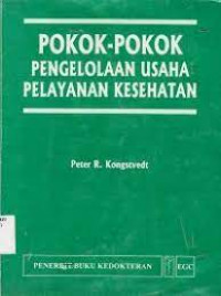 Pokok Pokok Pengelolaan Usaha Pelayanan Kesehatan