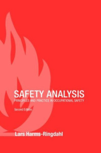 Safety Analysis: Principles and Practice in Occupational Safety