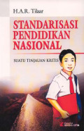 Standarisasi Pendidikan Nasional Suatu Tinjauan Kritis